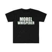 Morel gljive Whisperer Unise T-shirt S-3XL mikolog Forager Hiker
