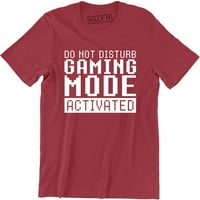 Ne Uznemiravaj, Aktiviran Način Igranja Smiješni Gejming Slogan Retro Gejmerske Muške Majice