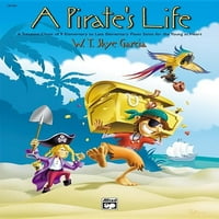 Pirateov život: škrinja za blago elementarnog do kasnog elementarnog klavira Solos za mlade u srcu